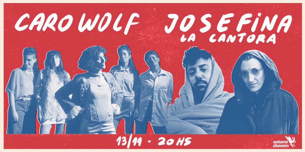 Caro Wolf & Josefina La cantora
